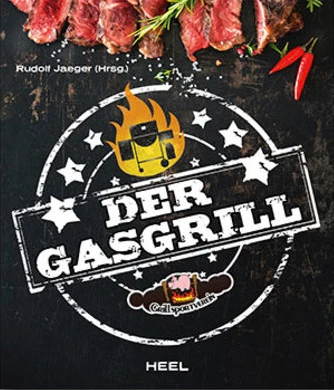 Rudolf Jäger: Der Gasgrill 3 Rudolf Jäger: Der Gasgrill