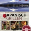 Tadashi Ono & Harris Salat: Japanisch Grillen - Yakitori, Steaks, Meeresfrüchte Und Gemüse 2 Tadashi Ono & Harris Salat: Japanisch Grillen - Yakitori, Steaks, Meeresfrüchte Und Gemüse -GrillWerk Verkäufe 21187 heel verlag japanisch grillen cover